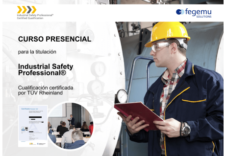 Curso para la titulación Industrial Safety Professional® certificada por TÜV Rheinland